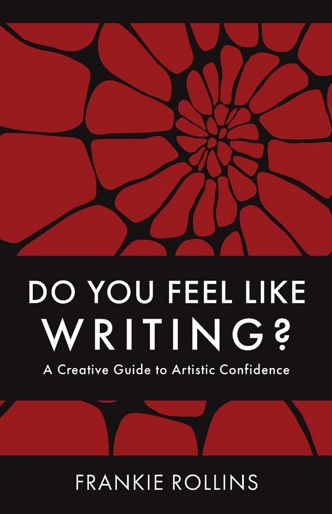 Produktbild: Do You Feel Like Writing? A Creative Guide to Artistic Confidence