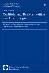 Produktbild: Qualifizierung, Betriebsspezifit&auml;t und Arbeitslosigkeit