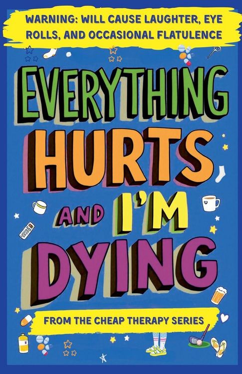 Produktbild: Everything Hurts And I'm Dying