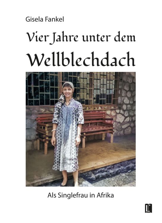Produktbild: Vier Jahre unter dem Wellblechdach