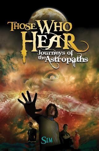 Produktbild: Those Who Hear: Journeys of the Astropaths