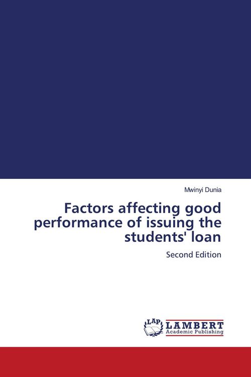 Produktbild: Factors affecting good performance of issuing the students' loan