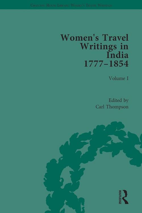 Produktbild: Women's Travel Writings in India 1777-1854