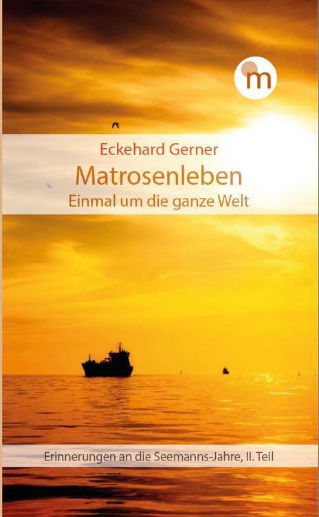 Produktbild: Matrosenleben. Einmal um die ganze Welt