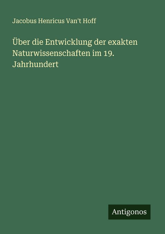 Produktbild: &Uuml;ber die Entwicklung der exakten Naturwissenschaften im 19. Jahrhundert