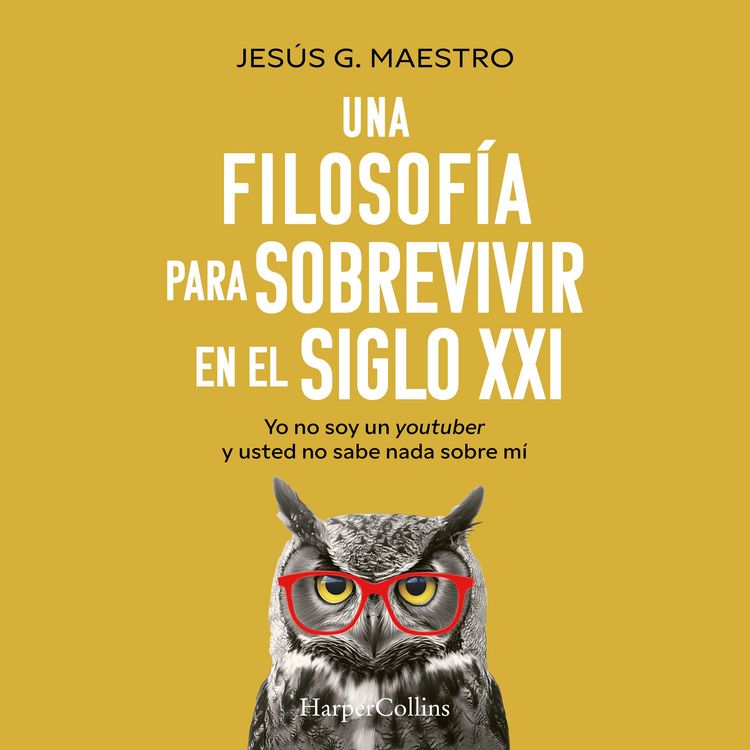 Produktbild: Una filosof&iacute;a para sobrevivir en el siglo XXI