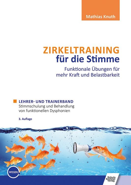 Produktbild: Zirkeltraining f&uuml;r die Stimme &ndash; Funktionale &Uuml;bungen f&uuml;r mehr Kraft und Belastbarkeit