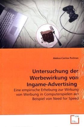 Produktbild: Putinas, A: Untersuchung der Werbewirkung von Ingame-Adverti