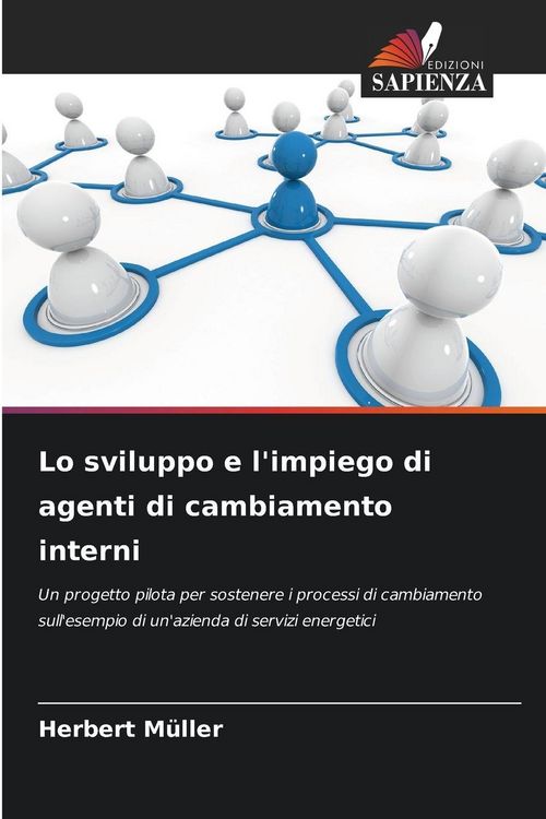 Produktbild: Lo sviluppo e l'impiego di agenti di cambiamento interni