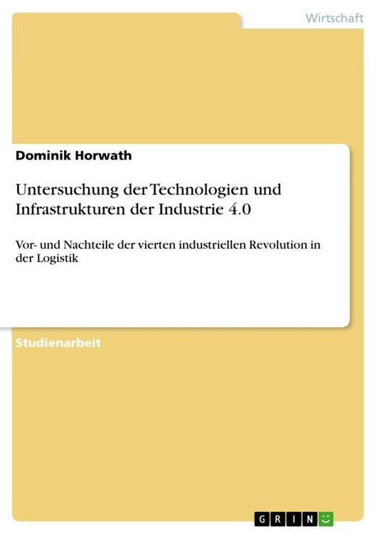 Produktbild: Untersuchung der Technologien und Infrastrukturen der Industrie 4.0