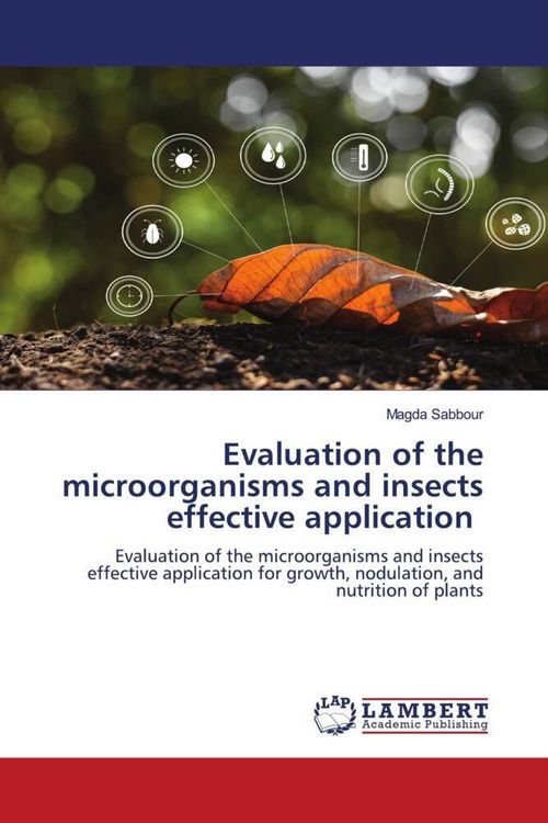 Produktbild: Evaluation of the microorganisms and insects effective application
