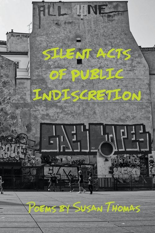 Produktbild: Silent Acts of Public Indiscretion