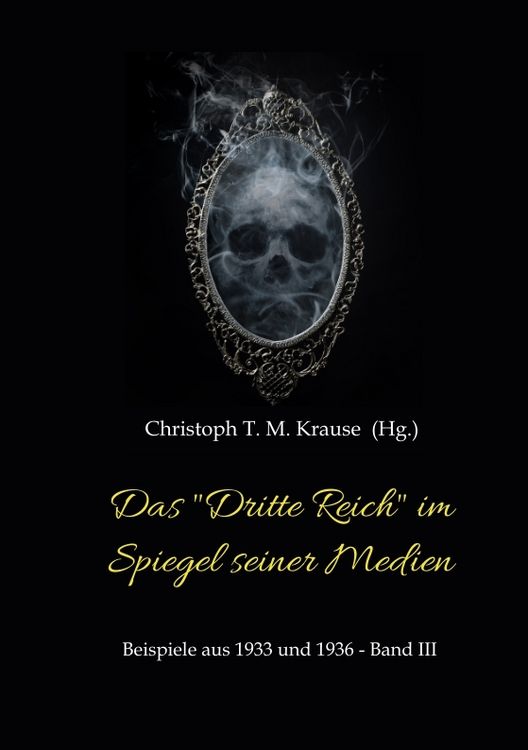 Produktbild: Das "Dritte Reich" im Spiegel seiner Medien