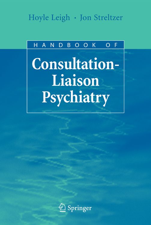 Produktbild: Handbook of Consultation-Liaison Psychiatry