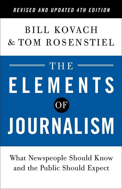 Produktbild: The Elements of Journalism, Revised and Updated 4th Edition