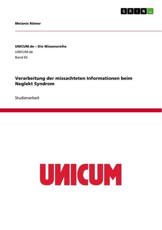 Produktbild: Verarbeitung der missachteten Informationen beim Neglekt Syndrom