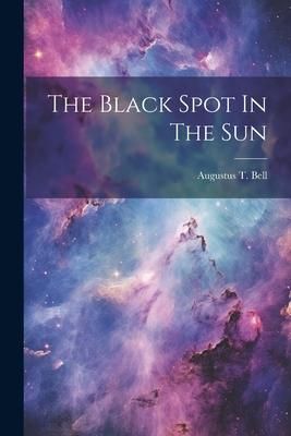 Produktbild: The Black Spot In The Sun