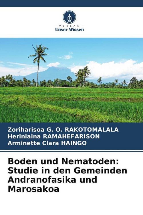 Produktbild: Boden und Nematoden: Studie in den Gemeinden Andranofasika und Marosakoa
