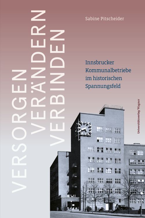 Produktbild: Versorgen &ndash; Ver&auml;ndern &ndash; Verbinden