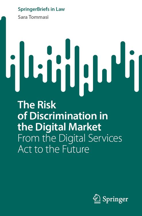 Produktbild: The Risk of Discrimination in the Digital Market