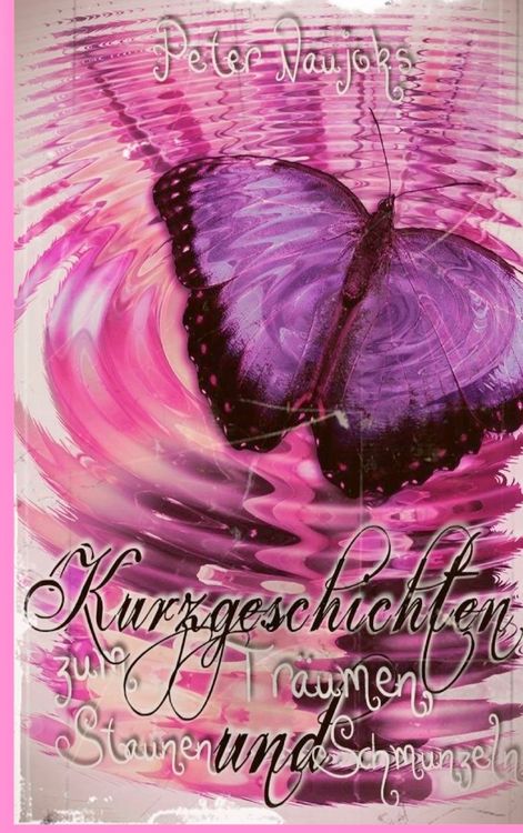 Produktbild: Kurzgeschichten zum Staunen ... Tr&auml;umen und Schmunzeln