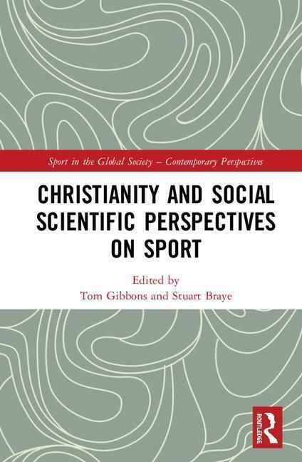 Produktbild: Christianity and Social Scientific Perspectives on Sport
