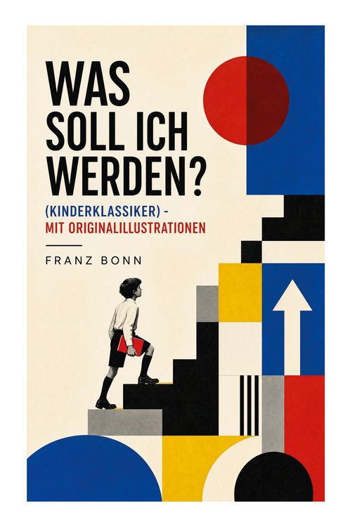 Produktbild: Was soll ich werden? (Kinderklassiker) - mit Originalillustrationen