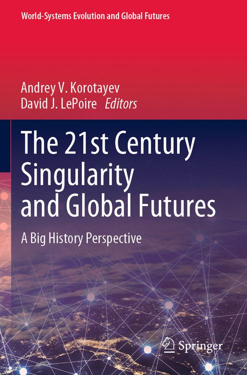 Produktbild: The 21st Century Singularity and Global Futures