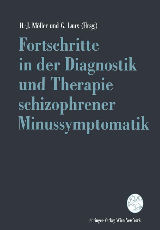 Produktbild: Fortschritte in der Diagnostik und Therapie schizophrener Minussymptomatik