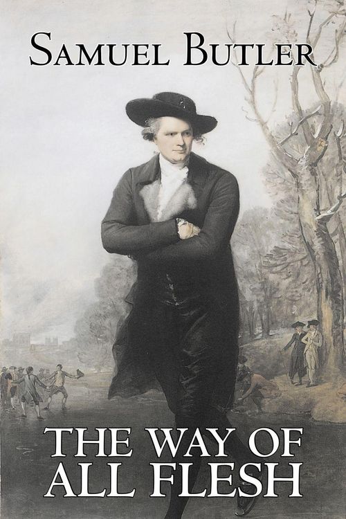 Produktbild: The Way of All Flesh by Samuel Butler, Fiction, Classics, Fantasy, Literary