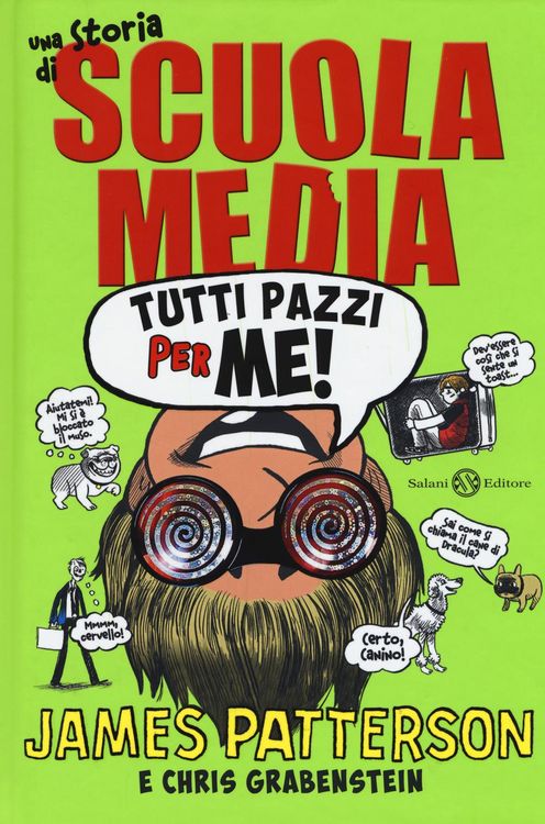 Produktbild: Tutti pazzi per me! Una storia di scuola media