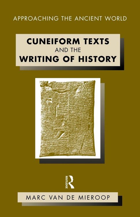 Produktbild: Cuneiform Texts and the Writing of History