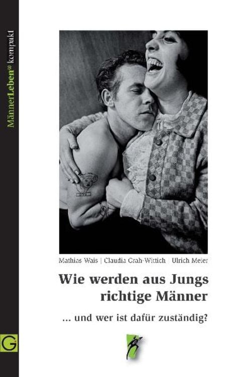 Produktbild: Wie werden aus Jungs richtige M&auml;nner