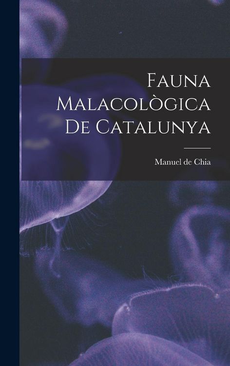 Produktbild: Fauna Malacol&ograve;gica de Catalunya