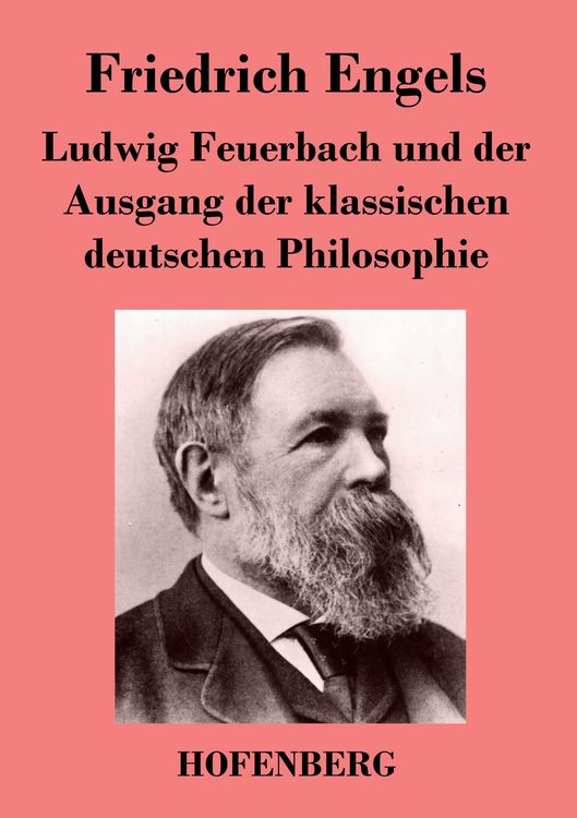 Produktbild: Ludwig Feuerbach und der Ausgang der klassischen deutschen Philosophie