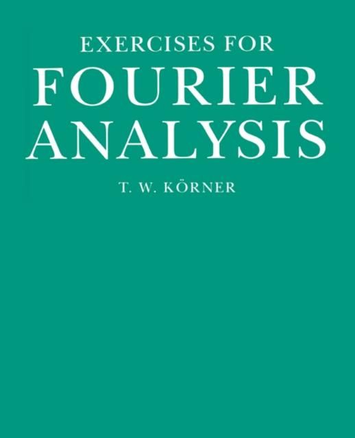 Produktbild: Exercises in Fourier Analysis