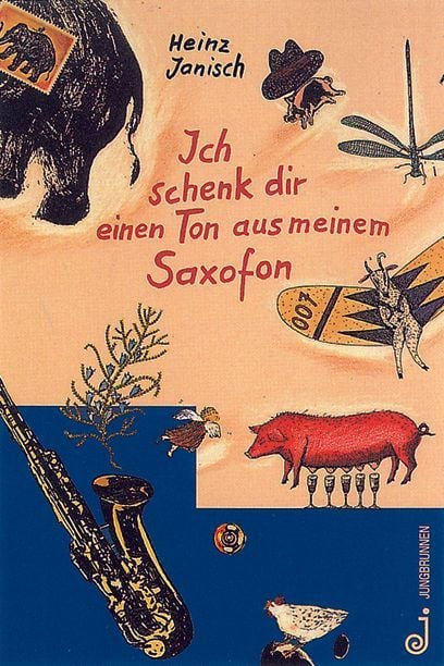 Produktbild: Ich schenk dir einen Ton aus meinem Saxofon