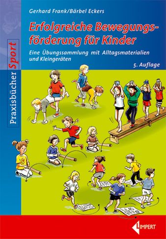 Produktbild: Erfolgreiche Bewegungsf&ouml;rderung f&uuml;r Kinder