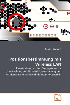 Produktbild: Hickmann, R: Positionsbestimmung mit Wireless LAN