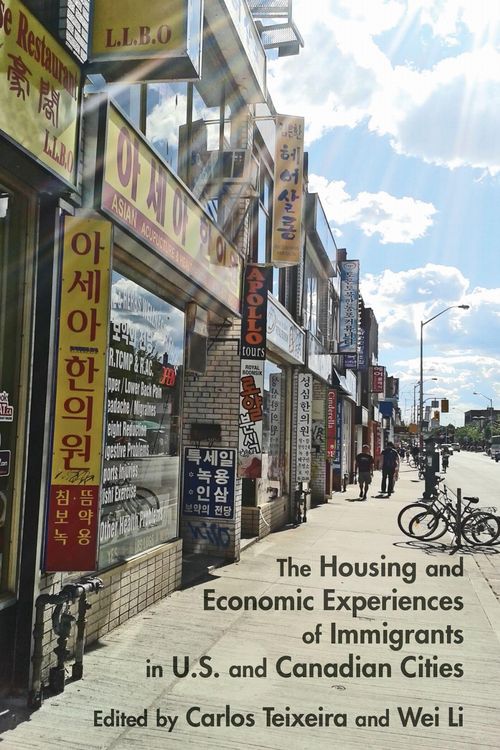 Produktbild: The Housing and Economic Experiences of Immigrants in U.S. and Canadian Cities