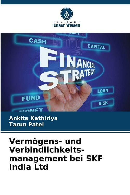 Produktbild: Verm&ouml;gens- und Verbindlichkeits-management bei SKF India Ltd