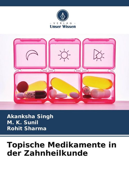 Produktbild: Topische Medikamente in der Zahnheilkunde