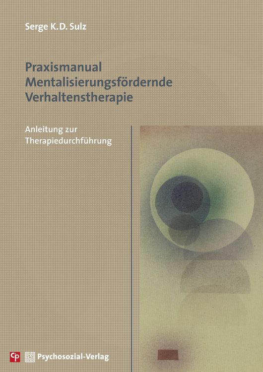 Produktbild: Praxismanual Mentalisierungsf&ouml;rdernde Verhaltenstherapie