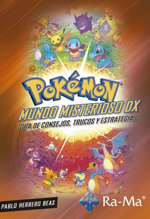 Produktbild: Pok&eacute;mon Mundo Misterioso DX: Gu&iacute;a de Consejos, Trucos y Estrategias