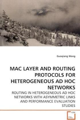 Produktbild: Wang, G: Mac Layer and Routing Protocols For Heterogeneous a