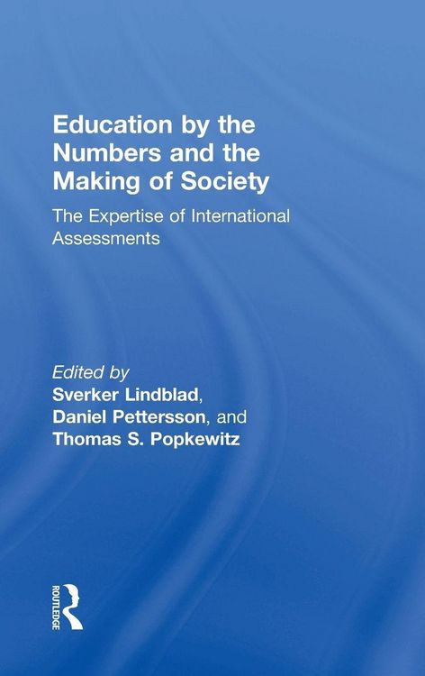 Produktbild: Education by the Numbers and the Making of Society