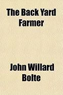 Produktbild: The Back Yard Farmer