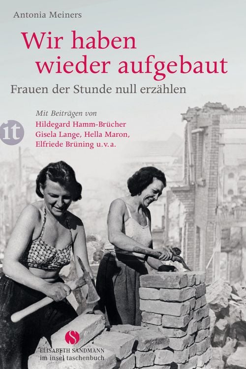 Produktbild: Wir haben wieder aufgebaut: Frauen der Stunde null erzählen