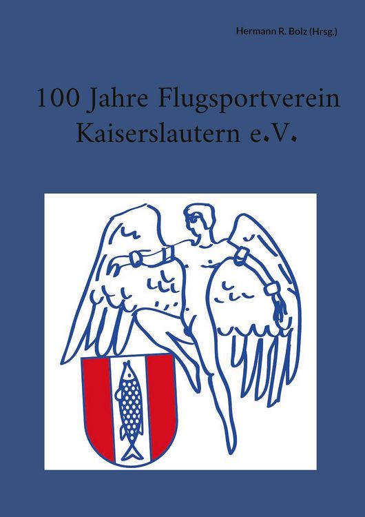 Produktbild: 100 Jahre Flugsportverein Kaiserslautern e. V.