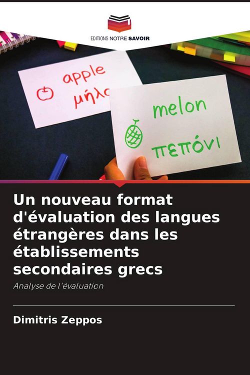 Produktbild: Un nouveau format d'&eacute;valuation des langues &eacute;trang&egrave;res dans les &eacute;tablissements secondaires grecs